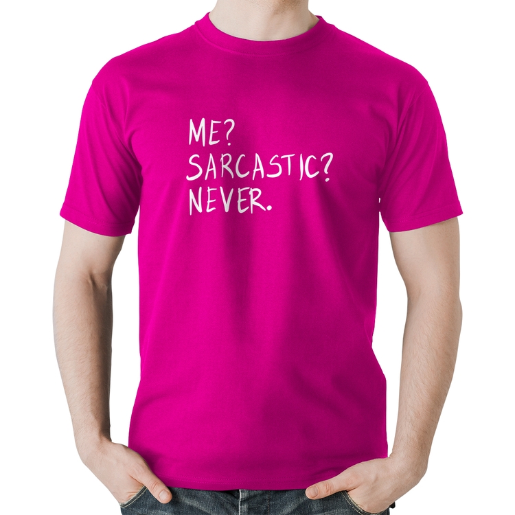 Camiseta Algodão Me sarcasic never - Rosa
