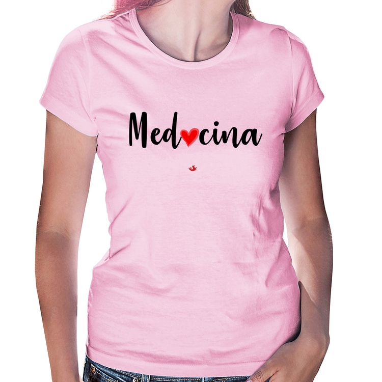 Baby Look Medicina por amor - Rosa Bebê