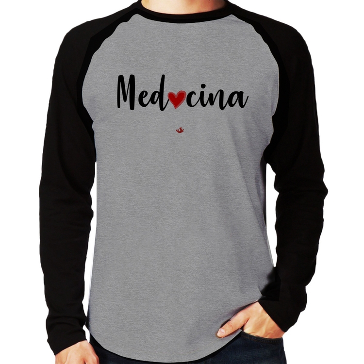 Camiseta Raglan Medicina por amor Manga Longa - Cinza/Preto