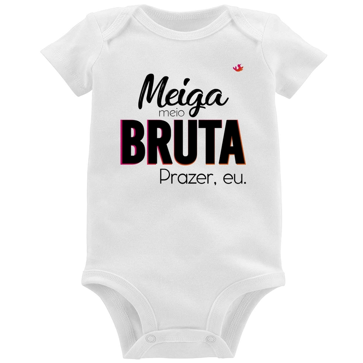 Body Bebê Meiga meio bruta