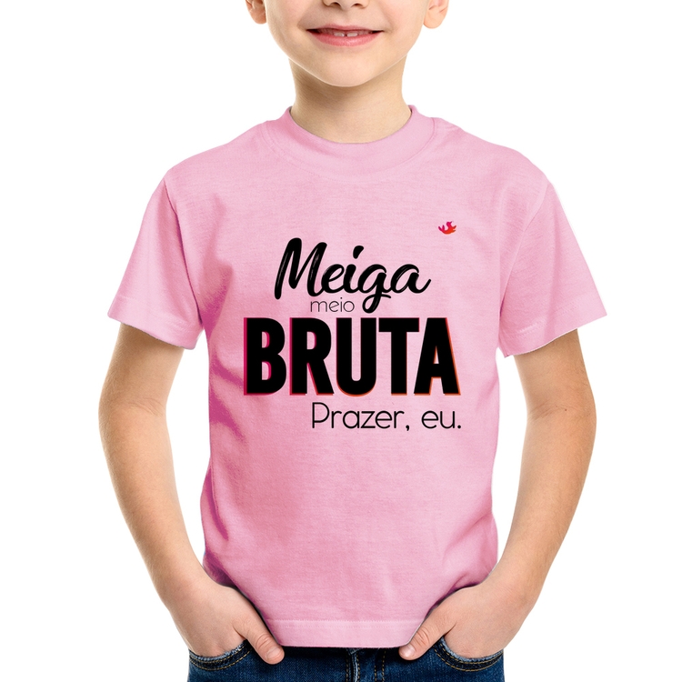 Camiseta Infantil Meiga meio bruta - Rosa Bebê
