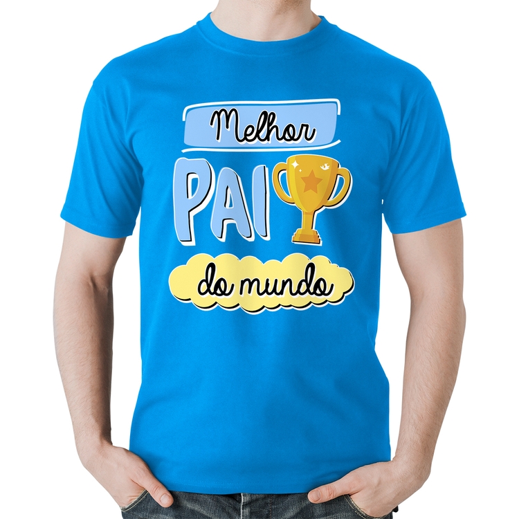 Camiseta Algodão Melhor pai do mundo - Azul