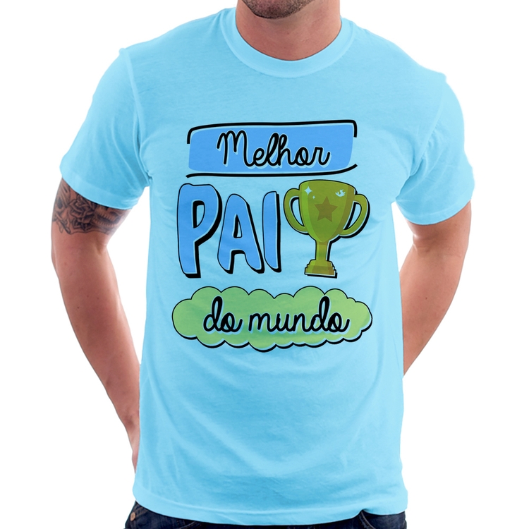 Camiseta Melhor pai do mundo - Azul Bebê