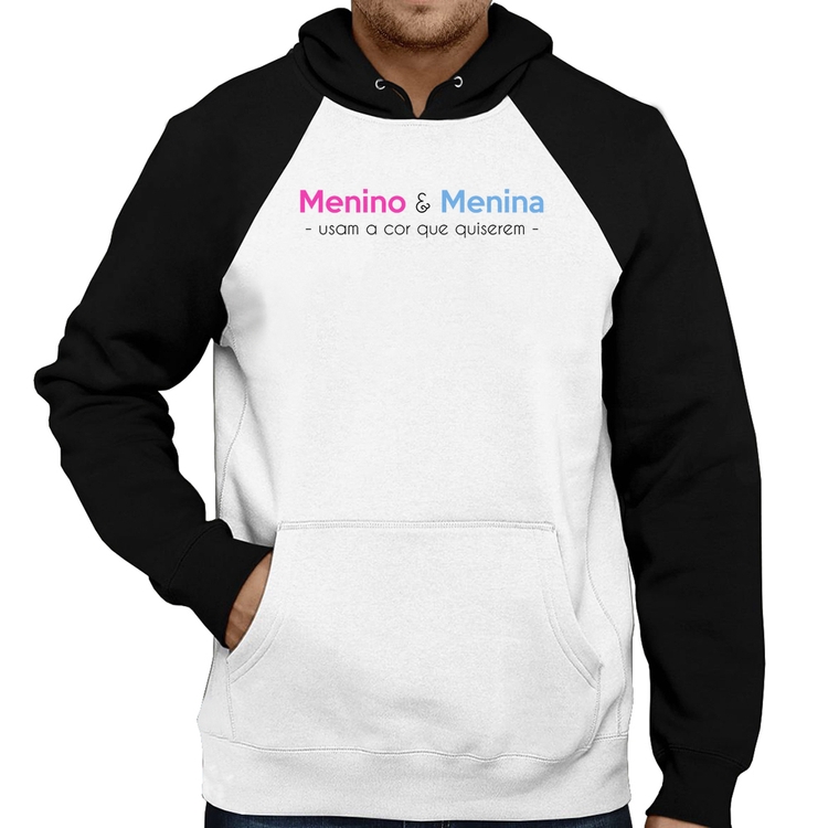 Moletom Menino e menina usam a cor que quiserem