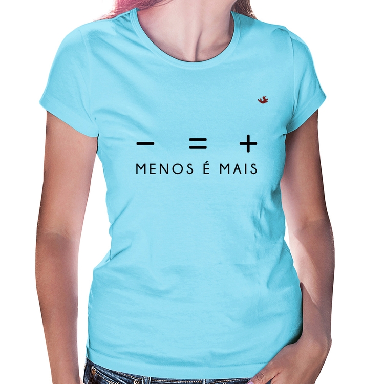 Baby Look Menos é Mais - Azul Bebê