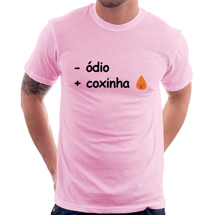 Camiseta Menos ódio, Mais coxinha - Rosa Bebê