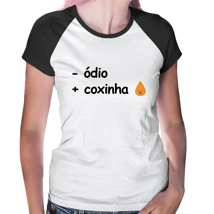 Baby Look Raglan Menos ódio, Mais coxinha