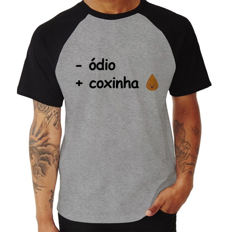 Camiseta Raglan Menos ódio, Mais coxinha - Cinza/Preto