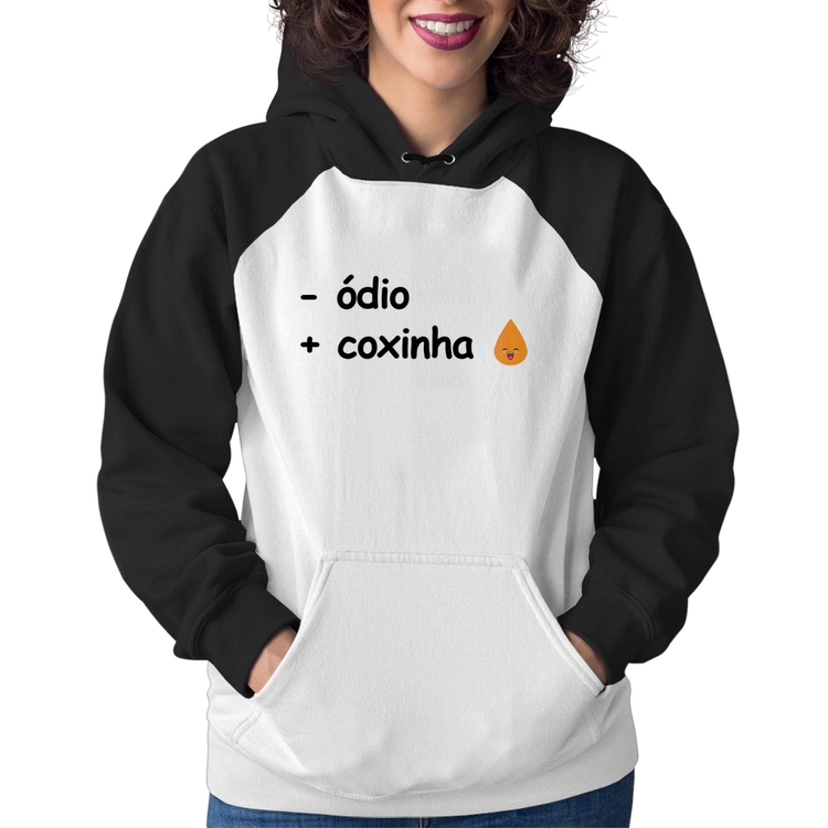 Moletom Feminino Menos ódio, Mais coxinha