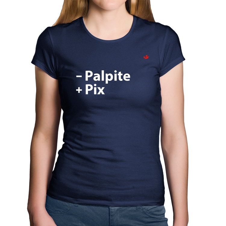 Baby Look Algodão Menos Palpite Mais Pix - Marinho