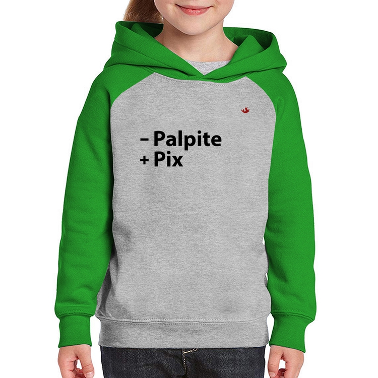 Moletom Infantil Menos Palpite Mais Pix - Cinza/Verde