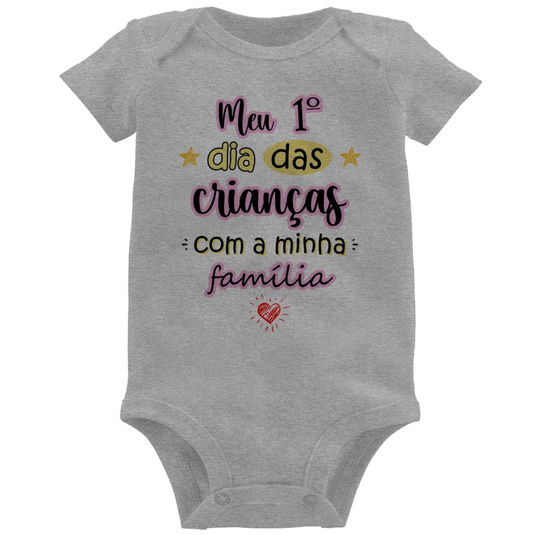 Body Bebê Meu primeiro dia das crianças (rosa) - Cinza