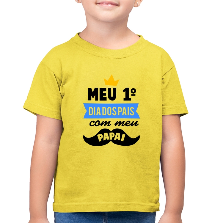 Camiseta Algodão Infantil Meu primeiro dia dos pais com meu papai - Amarelo Canário