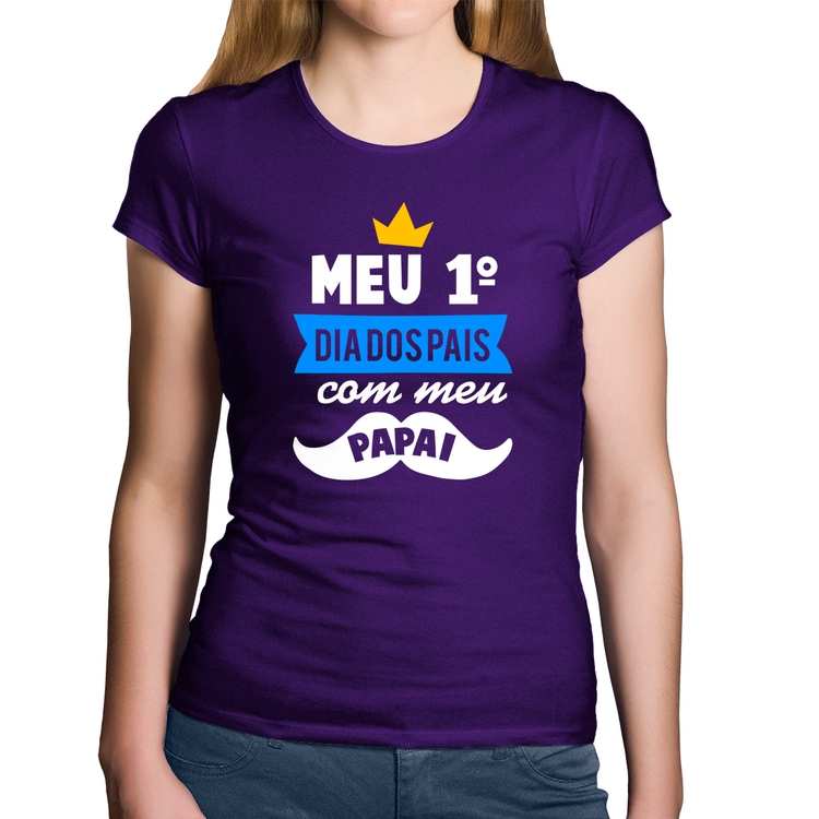 Baby Look Algodão Meu primeiro dia dos pais com meu papai - Roxa