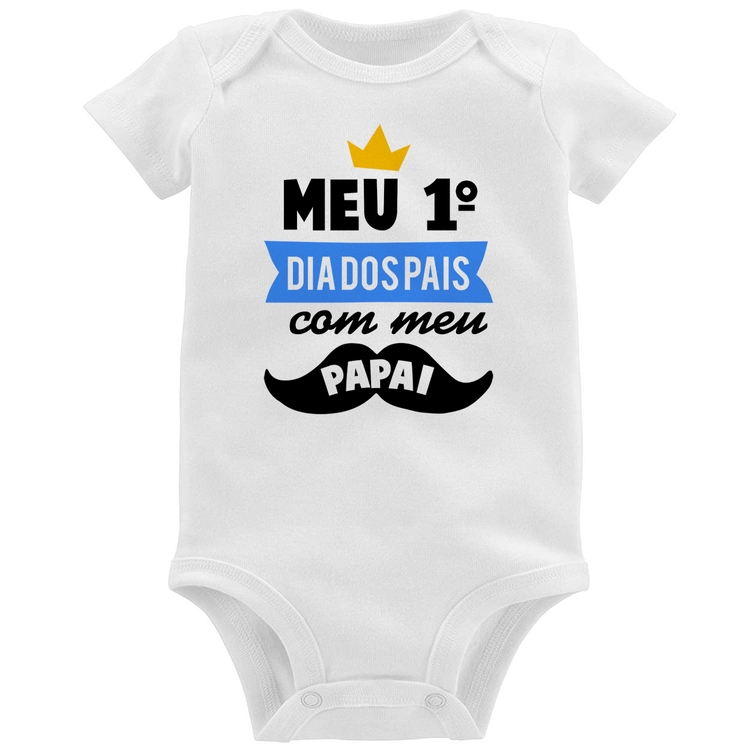 Body Bebê Meu primeiro dia dos pais com meu papai