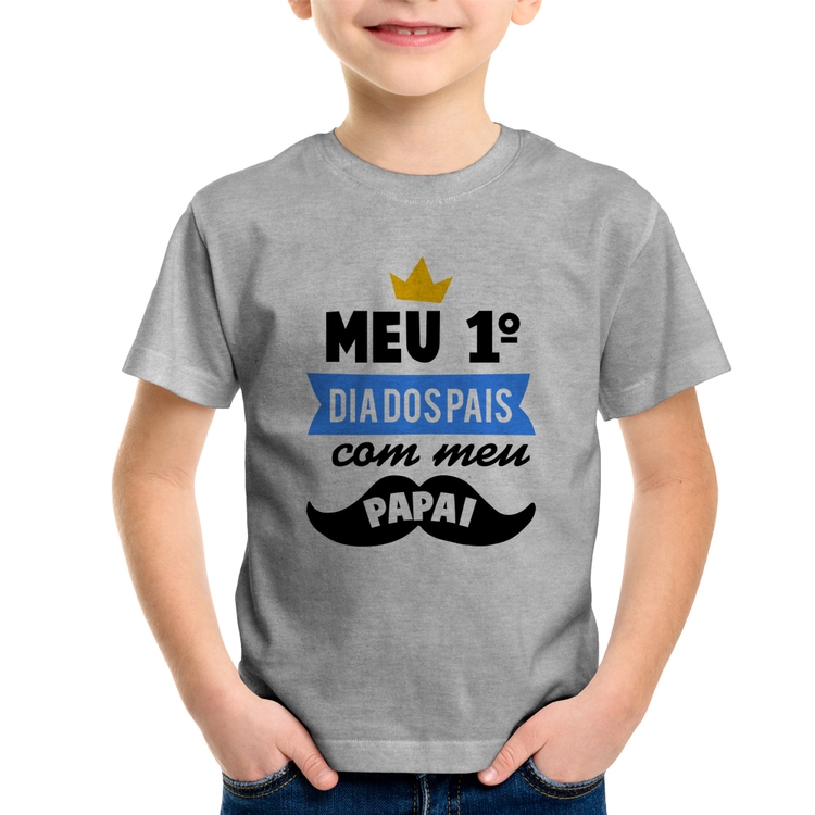 Camiseta Infantil Meu primeiro dia dos pais com meu papai - Cinza