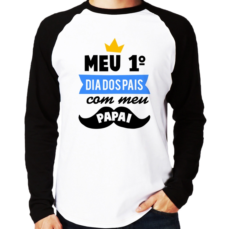 Camiseta Raglan Meu primeiro dia dos pais com meu papai Manga Longa