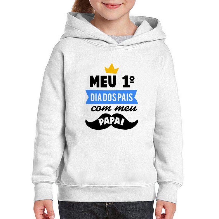 Moletom Infantil Meu primeiro dia dos pais com meu papai