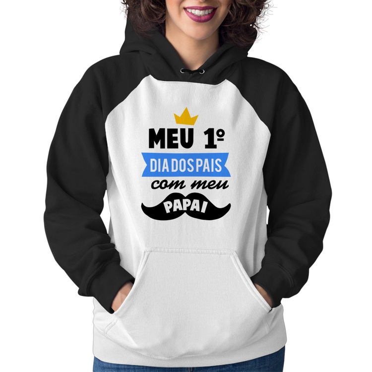 Moletom Feminino Meu primeiro dia dos pais com meu papai