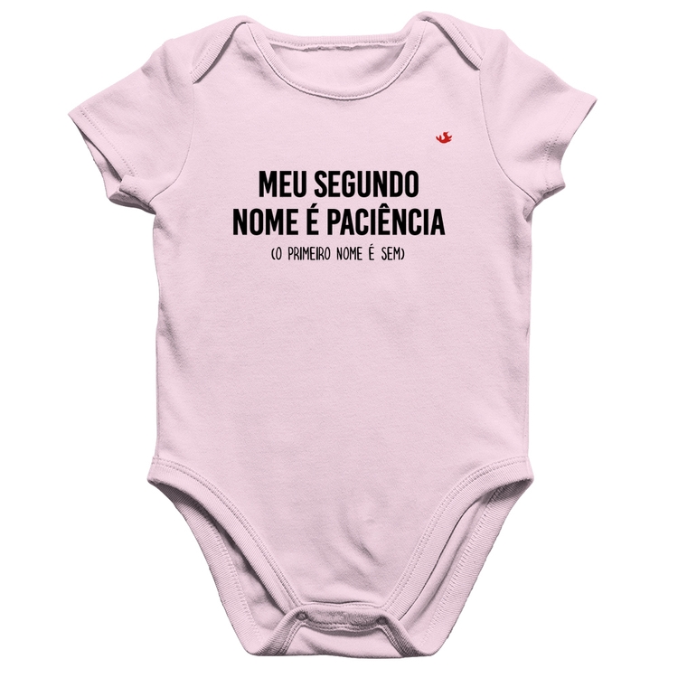 Body Bebê Algodão Meu segundo nome é paciência - Rosa Bebê