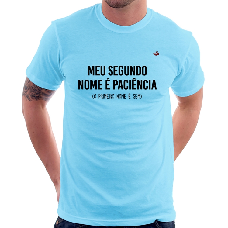 Camiseta Meu segundo nome é paciência - Azul Bebê
