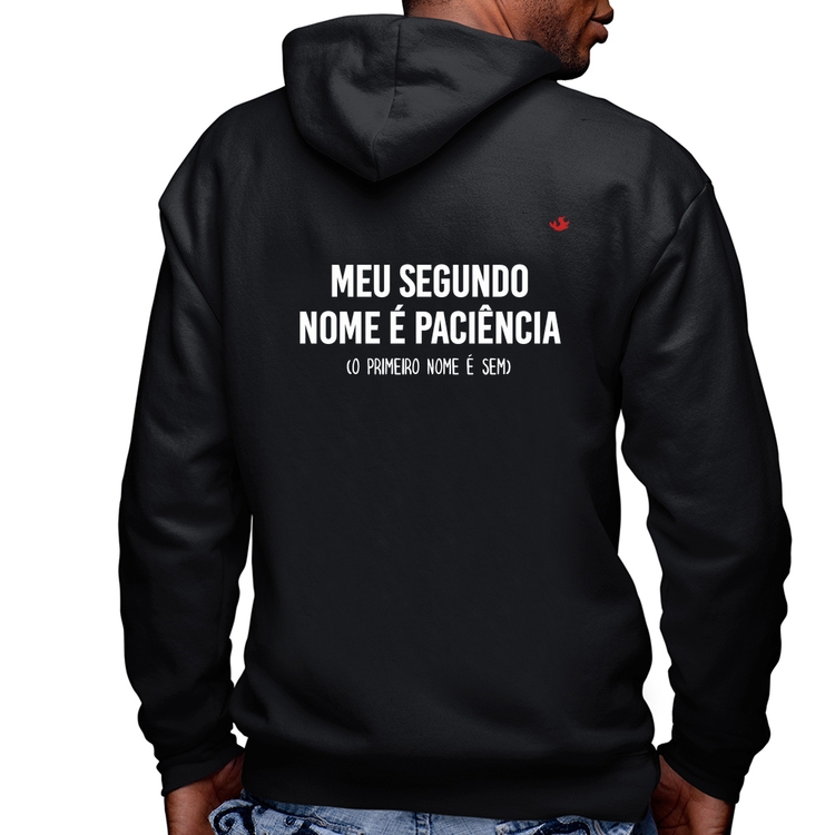 Blusa Moletom Meu segundo nome é paciência Masculina com Capuz e Zíper