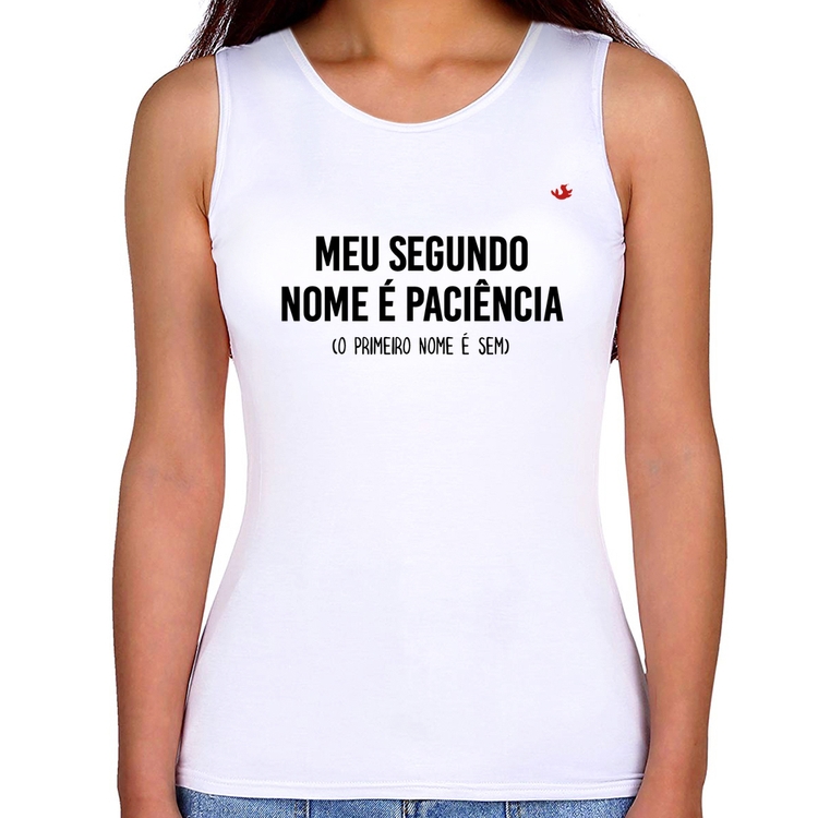 Regata Feminina Meu segundo nome é paciência