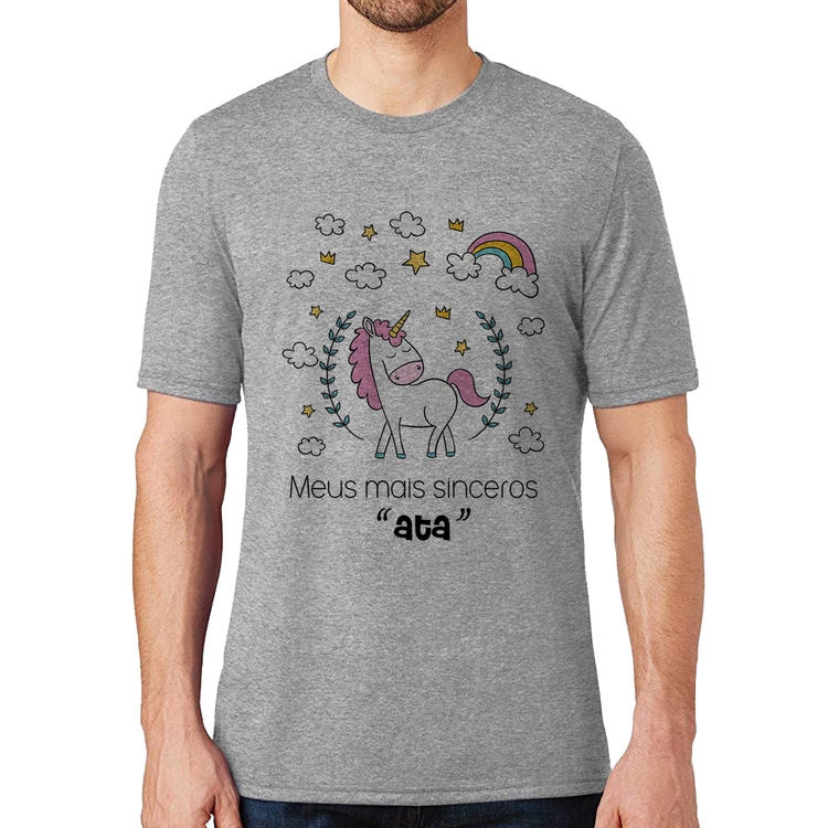 Camiseta Meus mais sinceros "ata" - Cinza