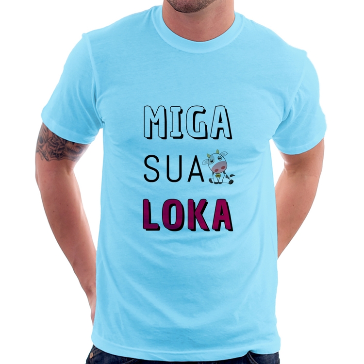 Camiseta Miga Sua Loka - Azul Bebê