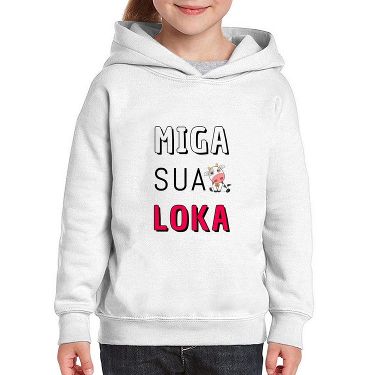 Moletom Infantil Miga Sua Loka