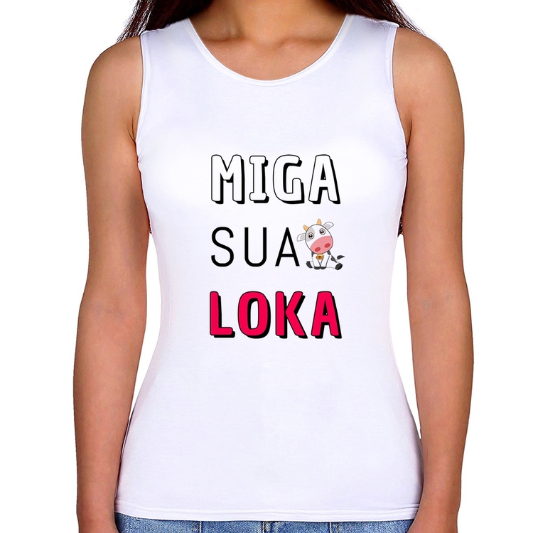 Regata Feminina Miga Sua Loka