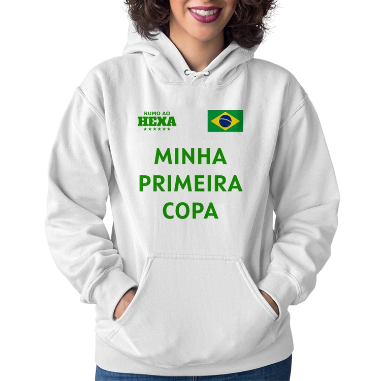 Moletom Feminino Minha Primeira Copa do Mundo - Branco