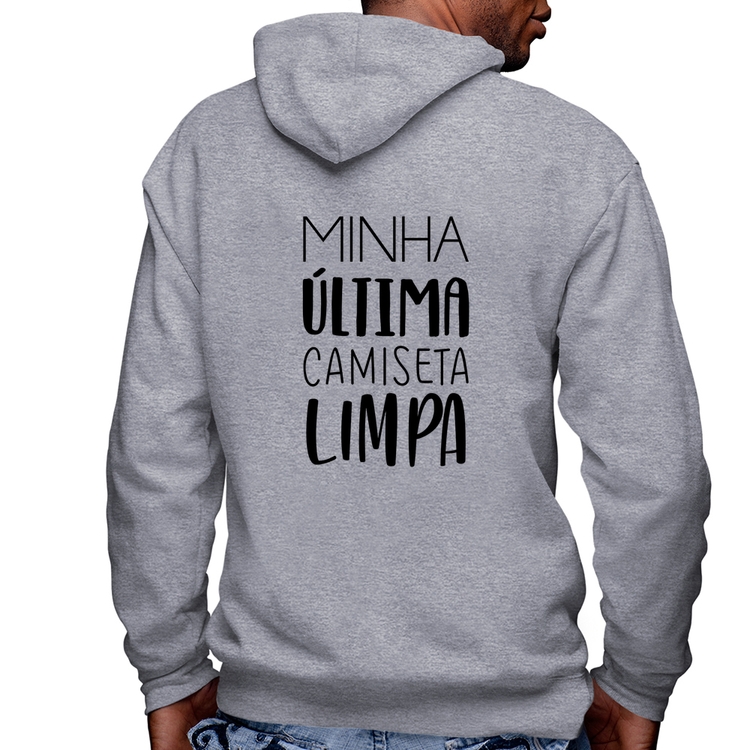 Blusa Moletom Minha última camiseta limpa Masculina com Capuz e Zíper - Mescla