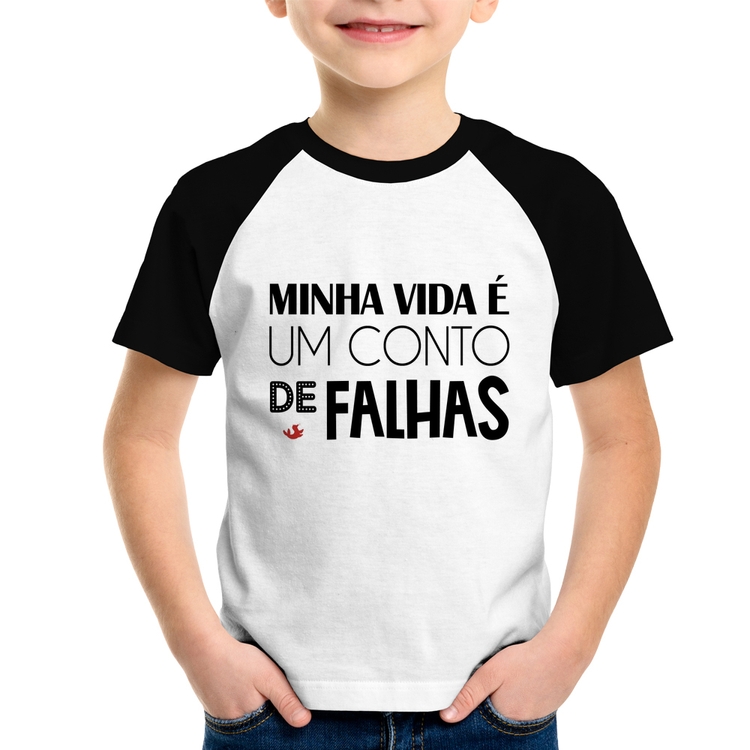 Camiseta Raglan Infantil Minha vida é um conto de falhas