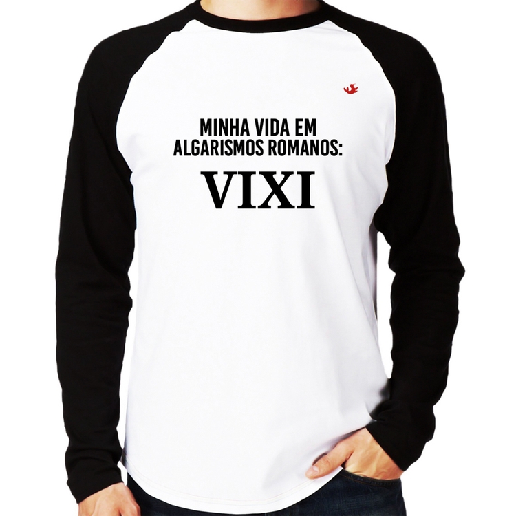 Camiseta Raglan Minha vida em algarismos romanos Manga Longa