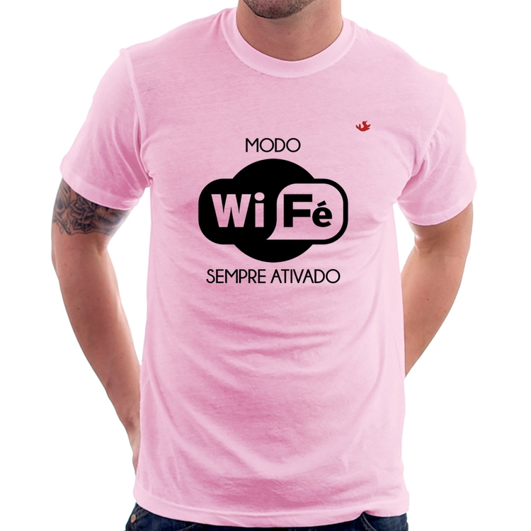 Camiseta Modo Wi-Fé sempre ativado - Rosa Bebê