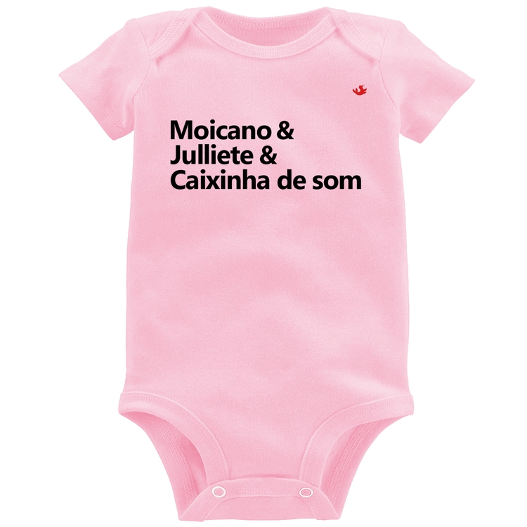 Body Bebê Moicano & Julliete & Caixinha de Som - Rosa Bebê