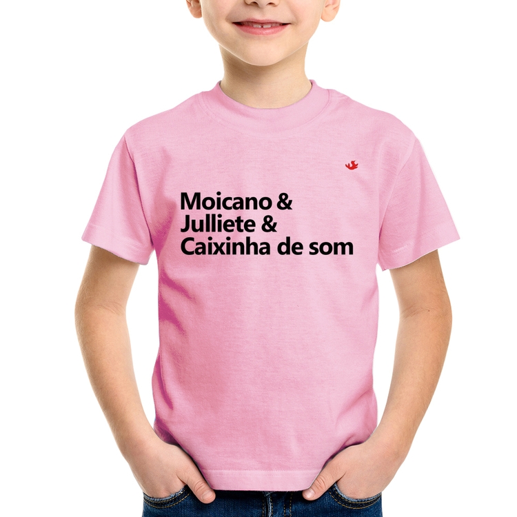 Camiseta Infantil Moicano & Julliete & Caixinha de Som - Rosa Bebê