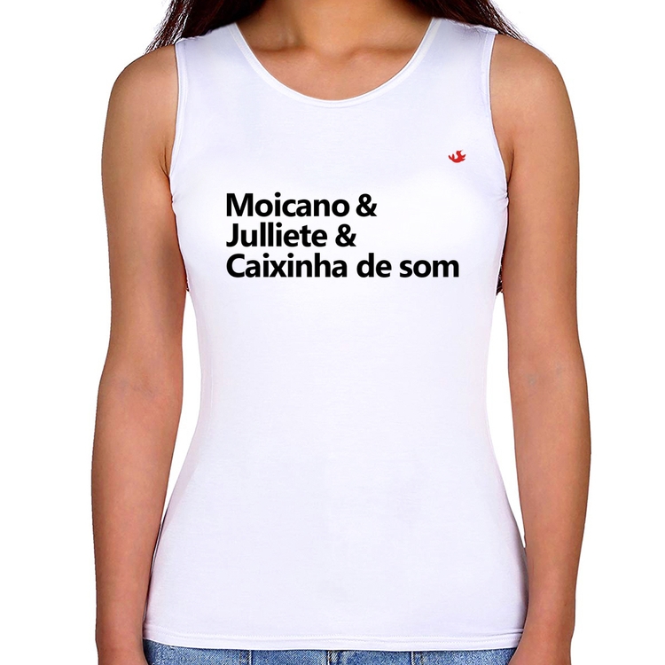 Regata Feminina Moicano & Julliete & Caixinha de Som