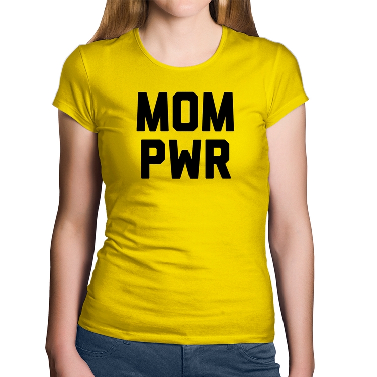 Baby Look Algodão Mom Power - Amarela
