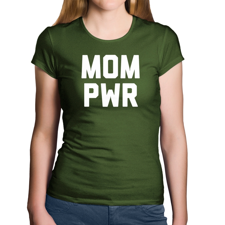 Baby Look Algodão Mom Power - Musgo