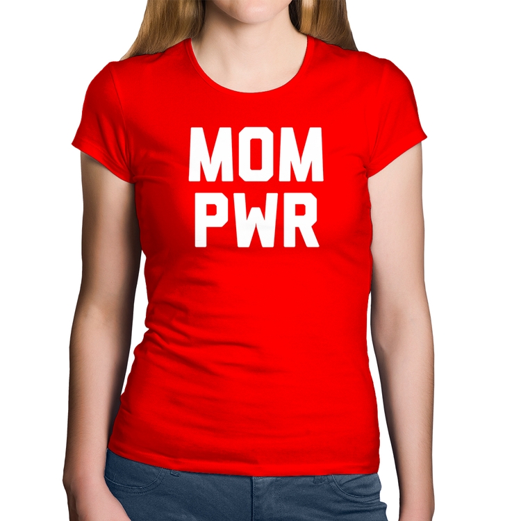 Baby Look Algodão Mom Power - Vermelha