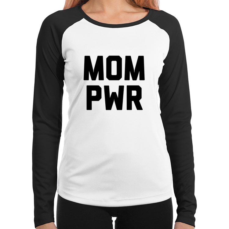 Baby Look Raglan Mom Power Manga Longa