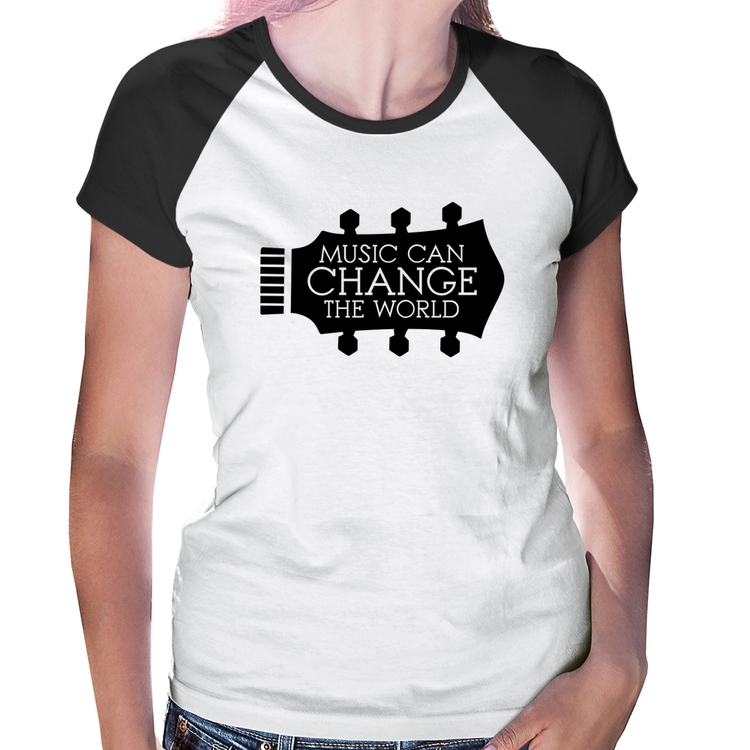 Baby Look Raglan Music Can Change The World