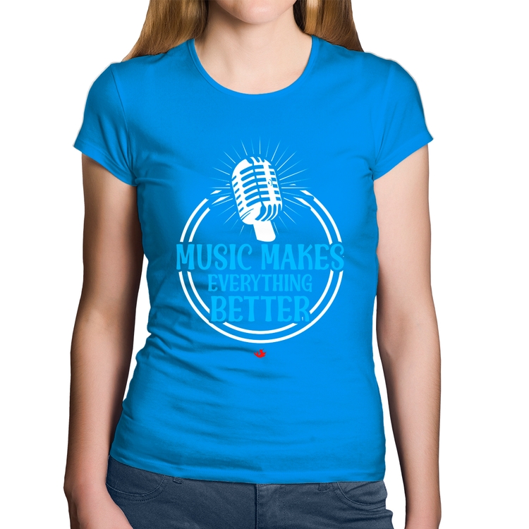 Baby Look Algodão Music makes everything better - Azul