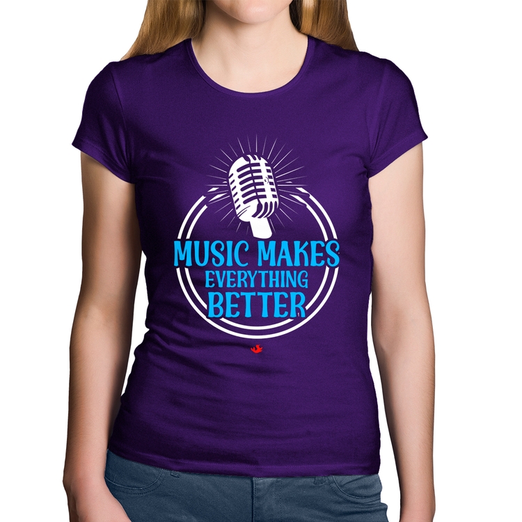 Baby Look Algodão Music makes everything better - Roxa