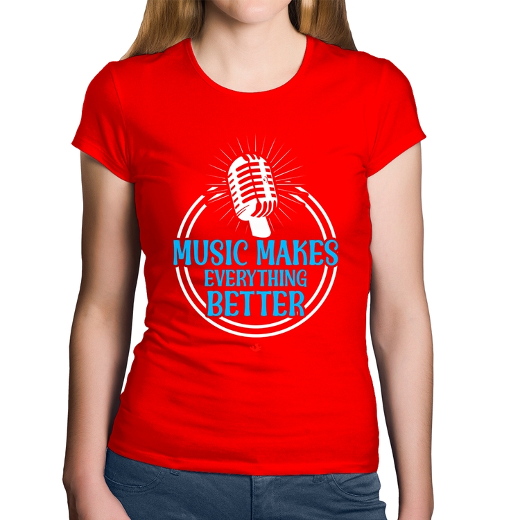 Baby Look Algodão Music makes everything better - Vermelha