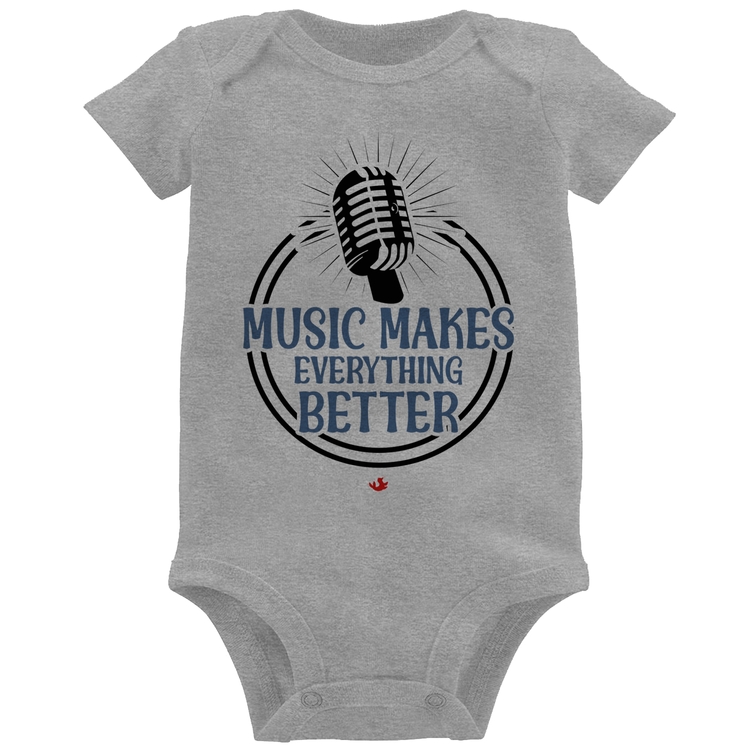 Body Bebê Music makes everything better - Cinza