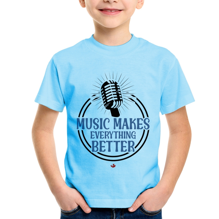 Camiseta Infantil Music makes everything better - Azul Bebê