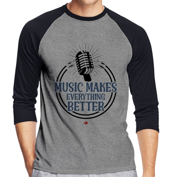 Camiseta Raglan Music makes everything better Manga 3/4 - Cinza/Preto